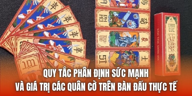 Quy tắc phân định sức mạnh và giá trị các quân cờ trên bàn đấu thực tế
